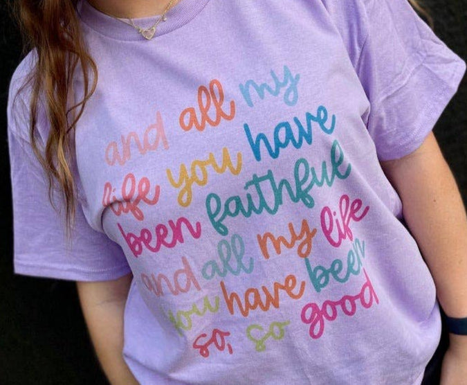 And All My Life You Have Been Faithful