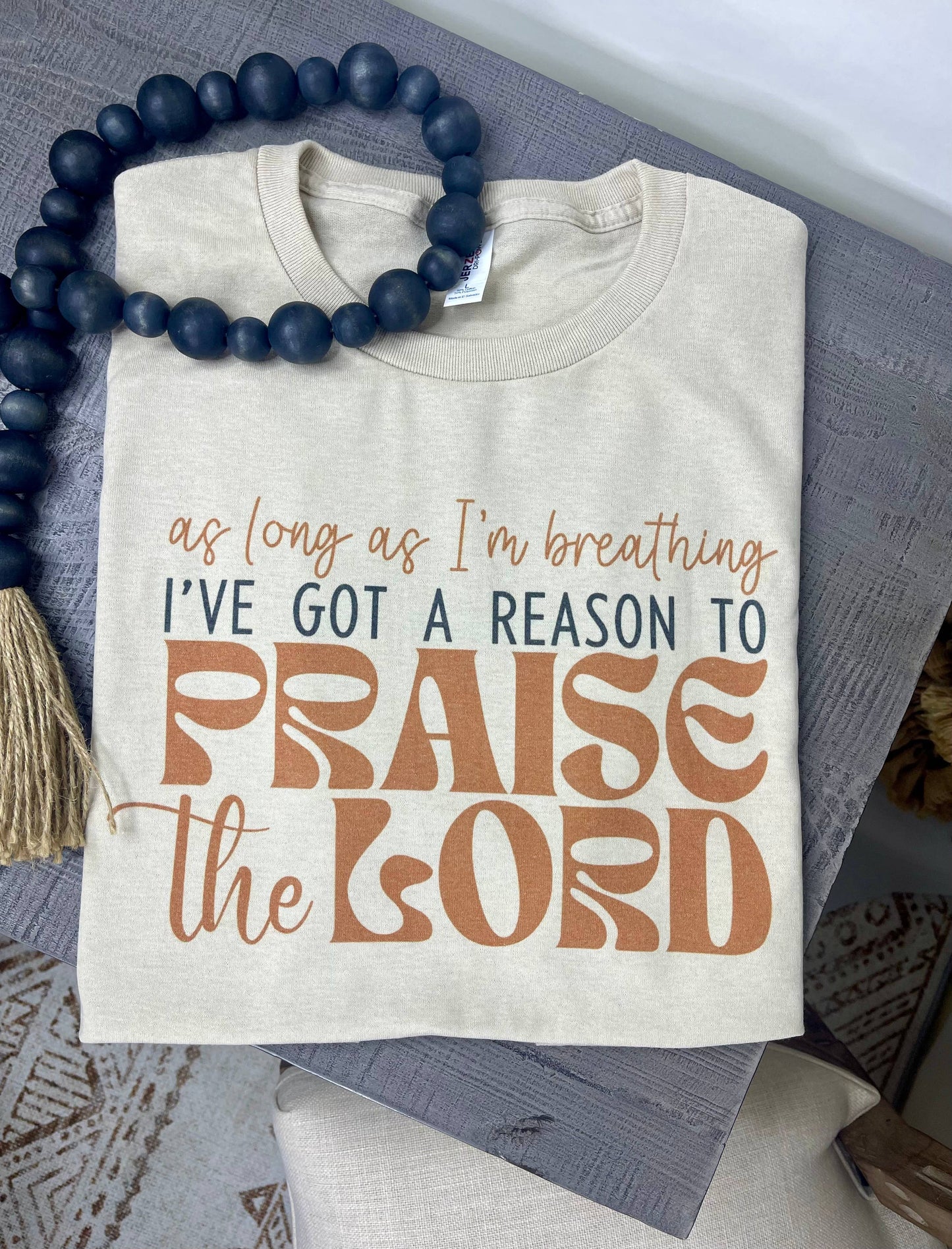 Praise the Lord Tee
