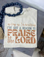 Praise the Lord Tee